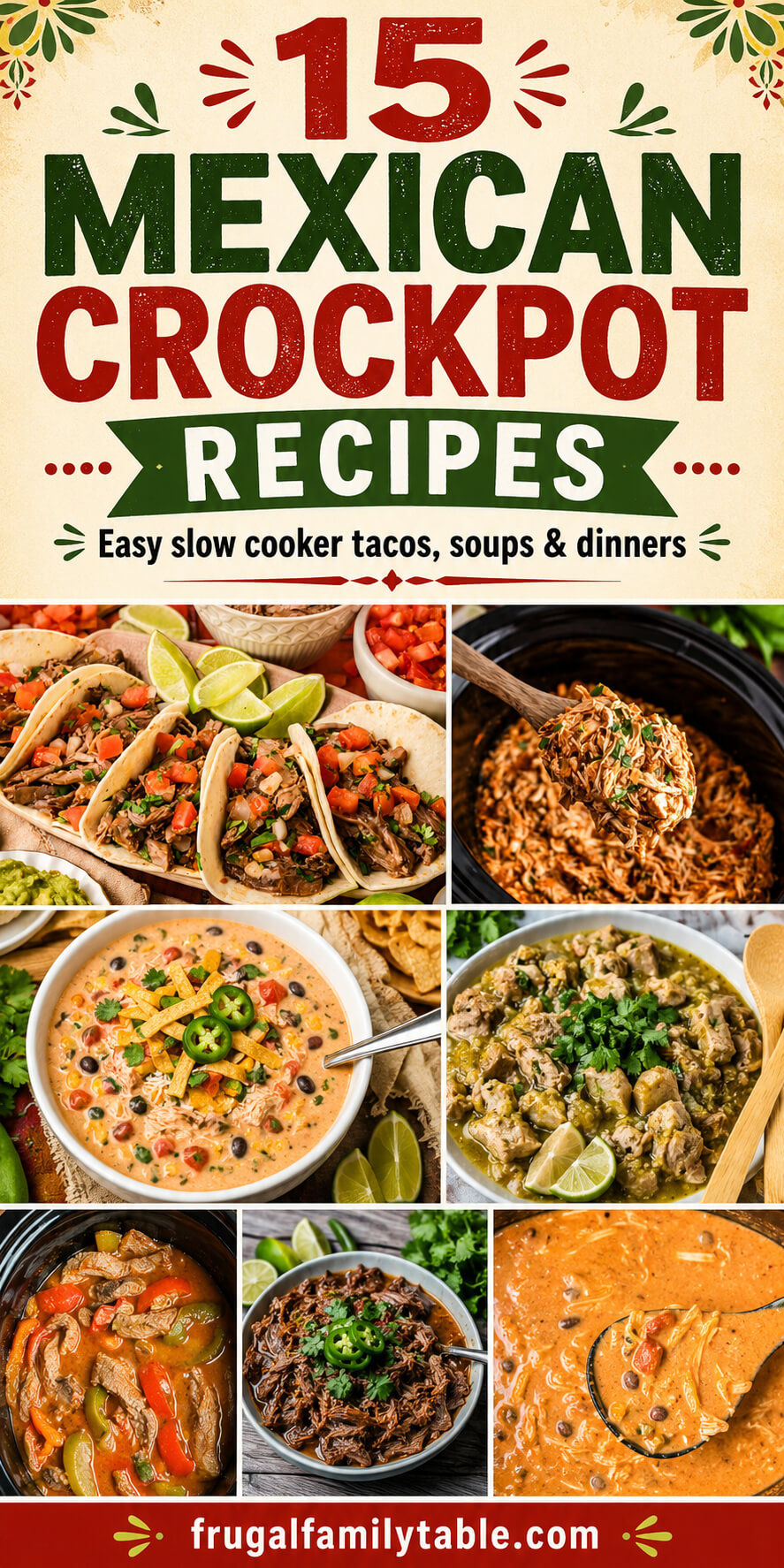 15 Mexican Crockpot Recipes